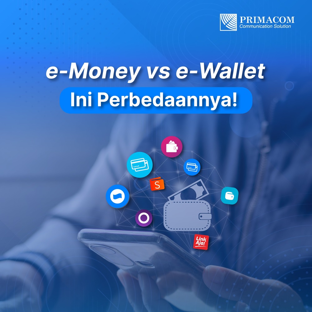 e-Money vs e-Wallet, Ini Perbedaannya