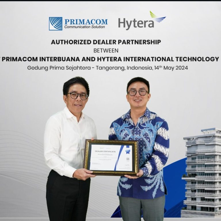 Pengukuhan Kerja Sama dengan Hytera, Primacom Komitmen Perluas Penetrasi Digital Mobile Radio (DMR) di Indonesia